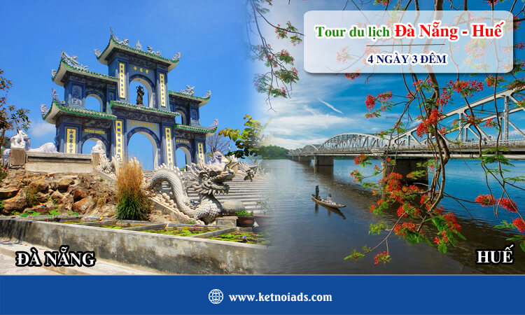 Tour Đà Nẵng Huế 4 ngày 3 đêm 